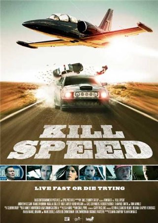 Небесный форсаж / Kill Speed смотреть онлайн