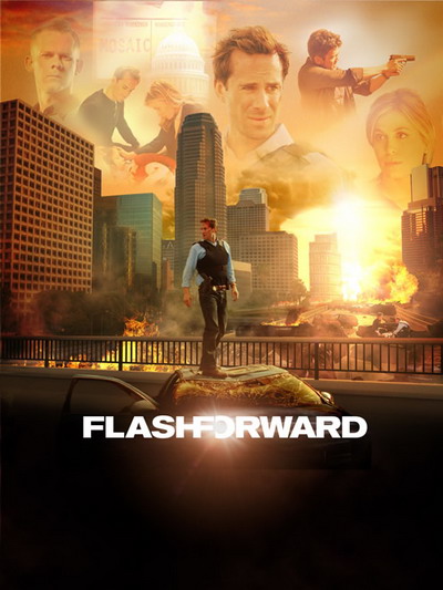 Сериал Вспомни, что будет / FlashForward 1 сезон